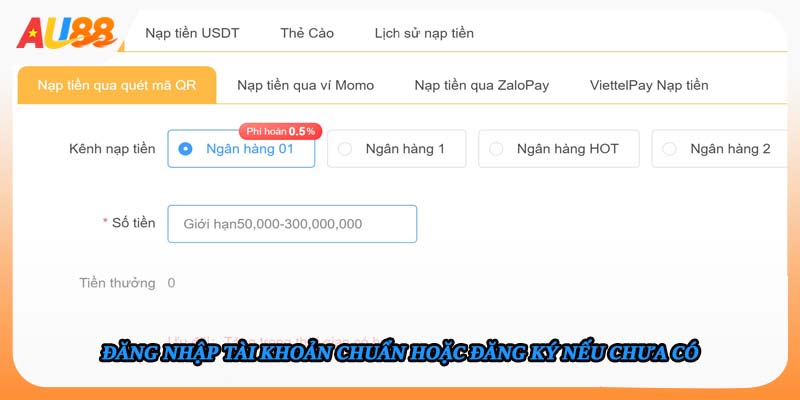  Đăng nhập tài khoản chuẩn hoặc đăng ký nếu chưa có